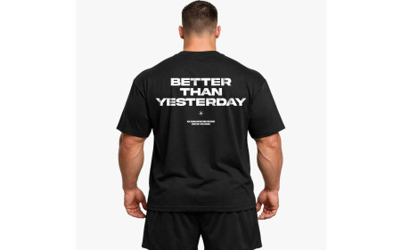 Better Than Yesterday (Backprint) Oversized Shirt