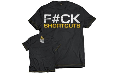 Dedicated Nutrition T-Shirt F#CK SHORTCUTS