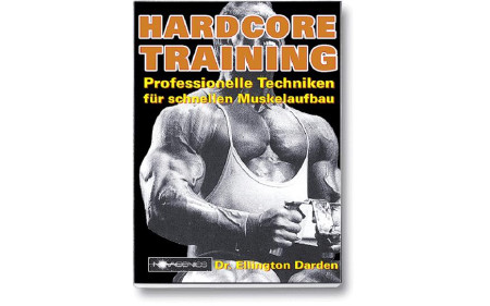 Hardcore Training (Dr. Ellington Darden)