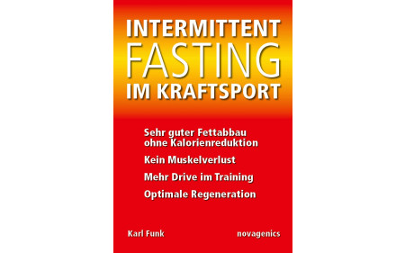 Intermittent Fasting im Kraftsport (Karl Funk)