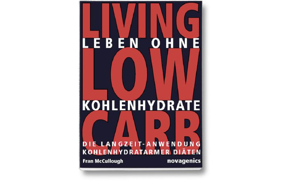 Leben ohne Kohlenhydrate (Fran McCullough)