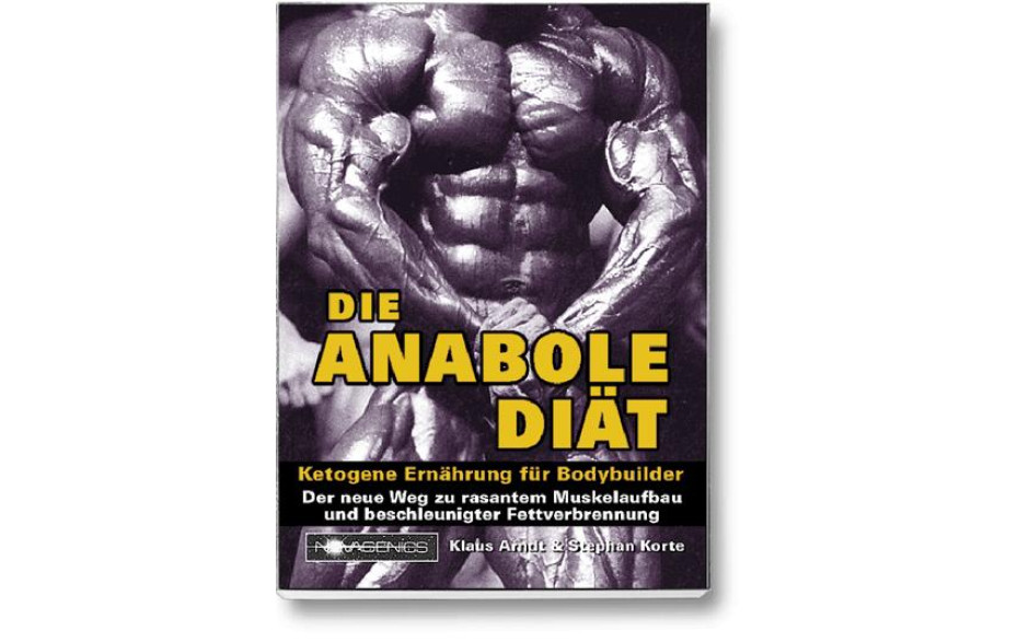 Die Anabole Diät (Klaus Arndt & Stefan Korte)