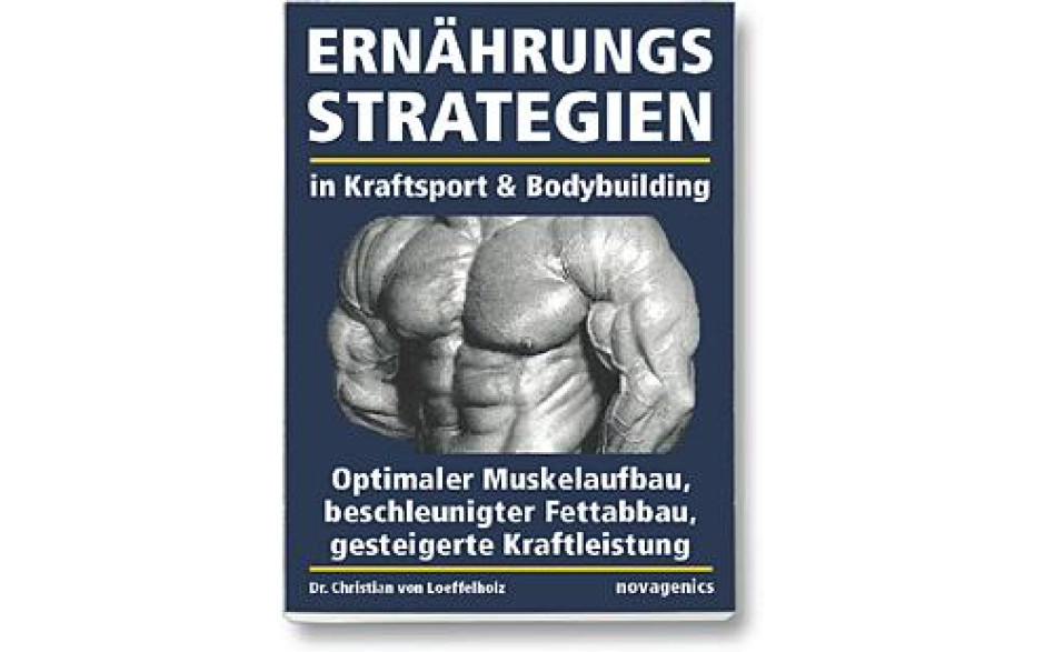 Ernährungsstrategien in Kraftsport und Bodybuilding