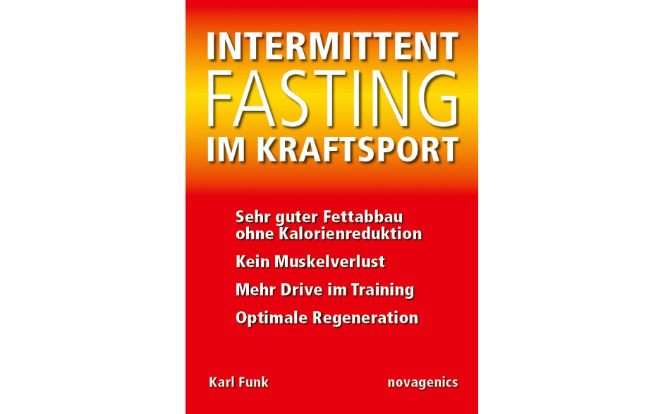 Intermittent Fasting im Kraftsport (Karl Funk)