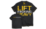 Dedicated Nutrition T-Shirt Lift F#cking Heavy