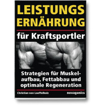 Leistungsernährung für Kraftsportler (Christian von Loeffelholz)