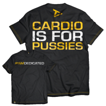 Dedicated Nutrition T-Shirt Cardio is for Pussies