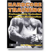 Hardcore Training (Dr. Ellington Darden)