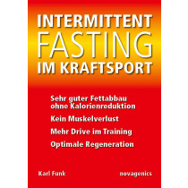 Intermittent Fasting im Kraftsport (Karl Funk)