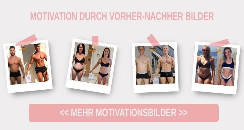 Vorher Nachher Bilder als Motivation