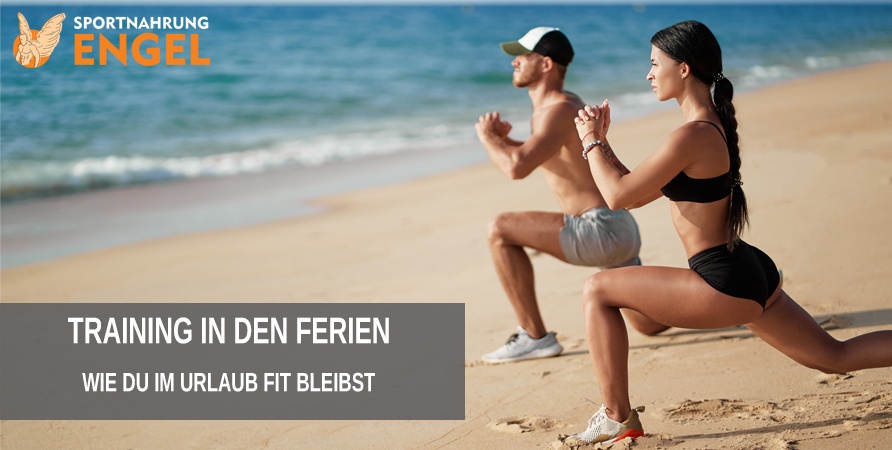 Training in den Ferien - Wie Du auch im Urlaub Fit bleibst.