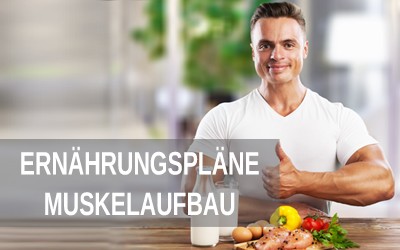 Ernährungspläne für den Muskelaufbau