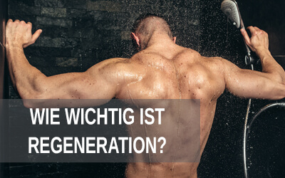 Wie wichtig ist Regeneration?