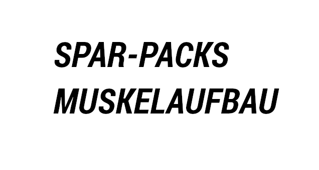 Sparpacks Muskelaufbau