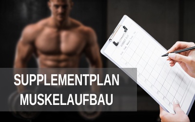 Supplementplan Muskelaufbau