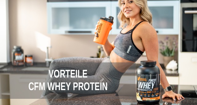 Vorteile CFM Whey Protein