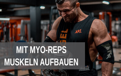 Myo Reps Muskelaufbau steigern