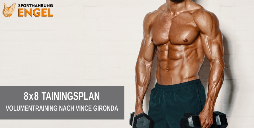 8x8 Volumen Trainingsplan nach Vince Gironda