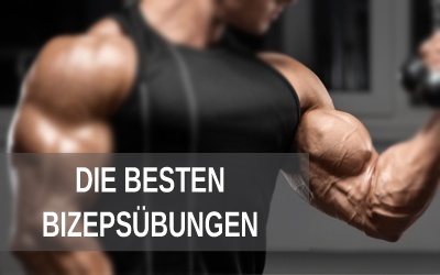 Die besten Bizepsübungen